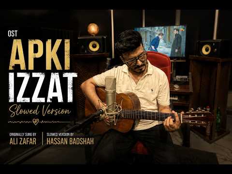 Jab Tu Yaad Aye | OST Apki Izzat | Unofficial Slowed Sad Version Hassan Badshah