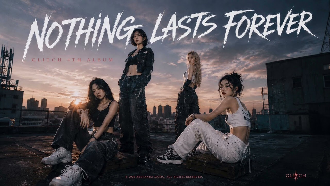 NOTHING LASTS FOREVER | GLITCH - YouTube
