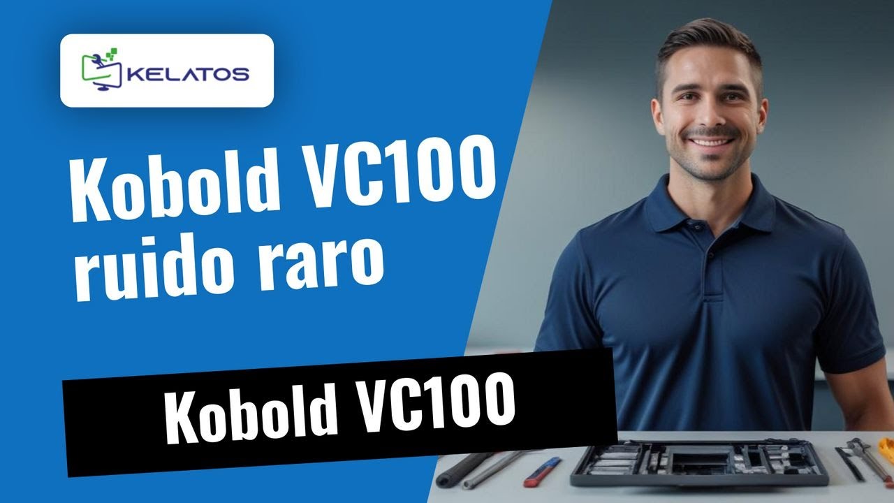 Ramido Raro ⚠️ Kobold VC100 hace un ruido raro | Diagnóstico y reparación completa ...
