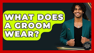 What Does A Groom Wear? - The Sharp Dressed Gent