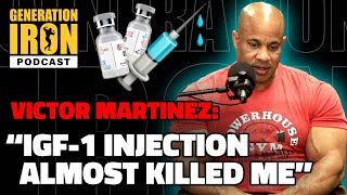 Victor Martinez: “IGF-1 Injection Almost Killed Me” | Generation Iron Podcast