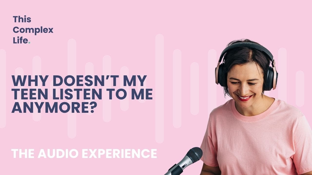 Why Doesn’t My Teen Listen to Me Anymore?