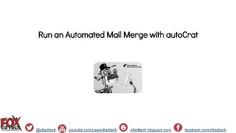 Run an Automated Mail Merge with autoCrat
