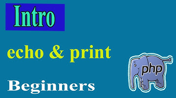 PHP Echo And Print Part-05 | PHP Echo | PHP Tutorial | PHP Print | Diff Echo & Print | Echo & Print