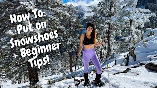 How to Put on Snowshoes + Beginner Snowshoeing Tips and Techniques screenshot 2