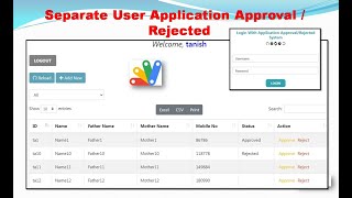 Seprate User Login and Data Approval and Rejected by web app script