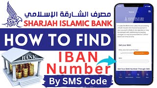 Sharjah Islamic Bank IBAN Number | How to get Sharjah Islamic Bank Iban Number screenshot 3