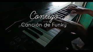 Funky - Contigo Versión Demo