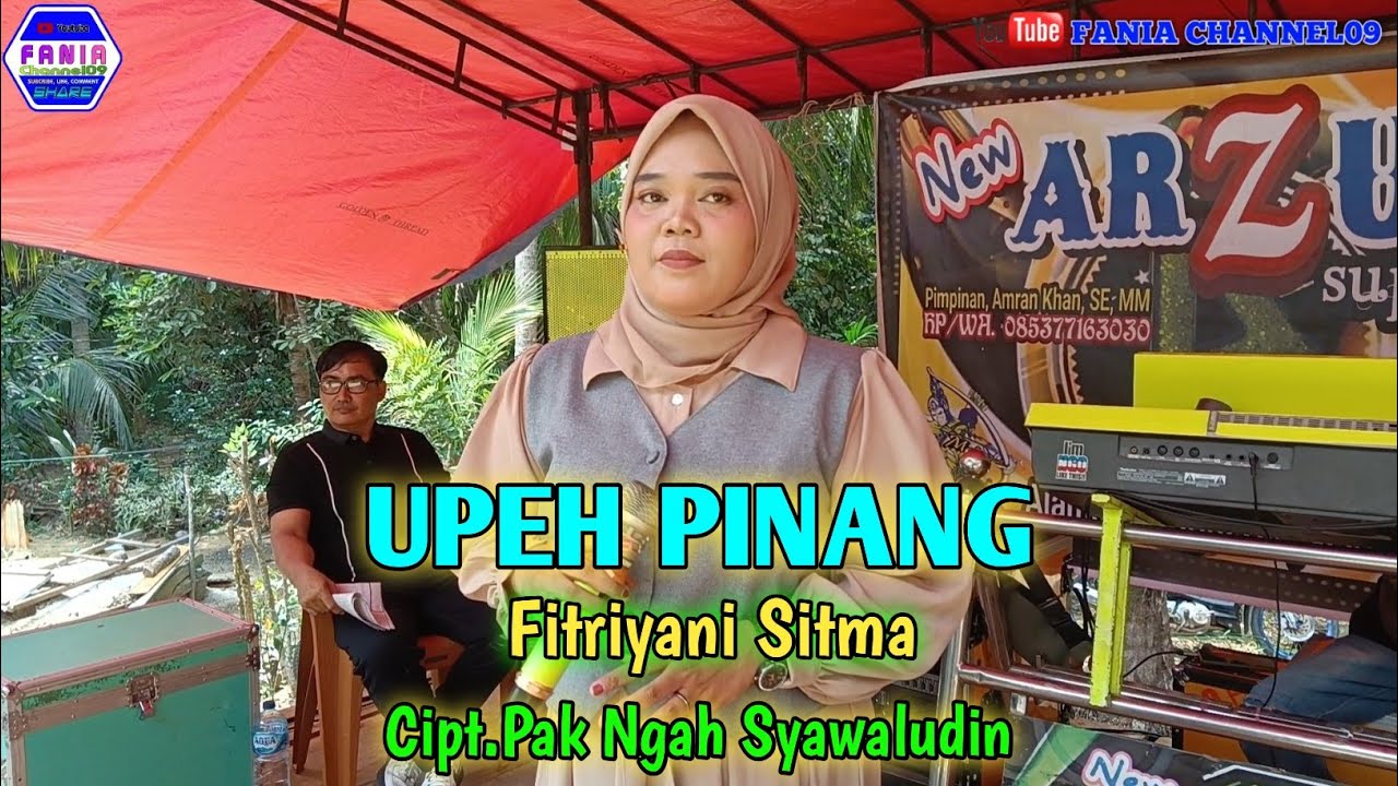 LAGU DAERAH JAMBI UPEH PINANG FITRIYANI SITMA CIPT.PAK NGAH SYAWALUDIN