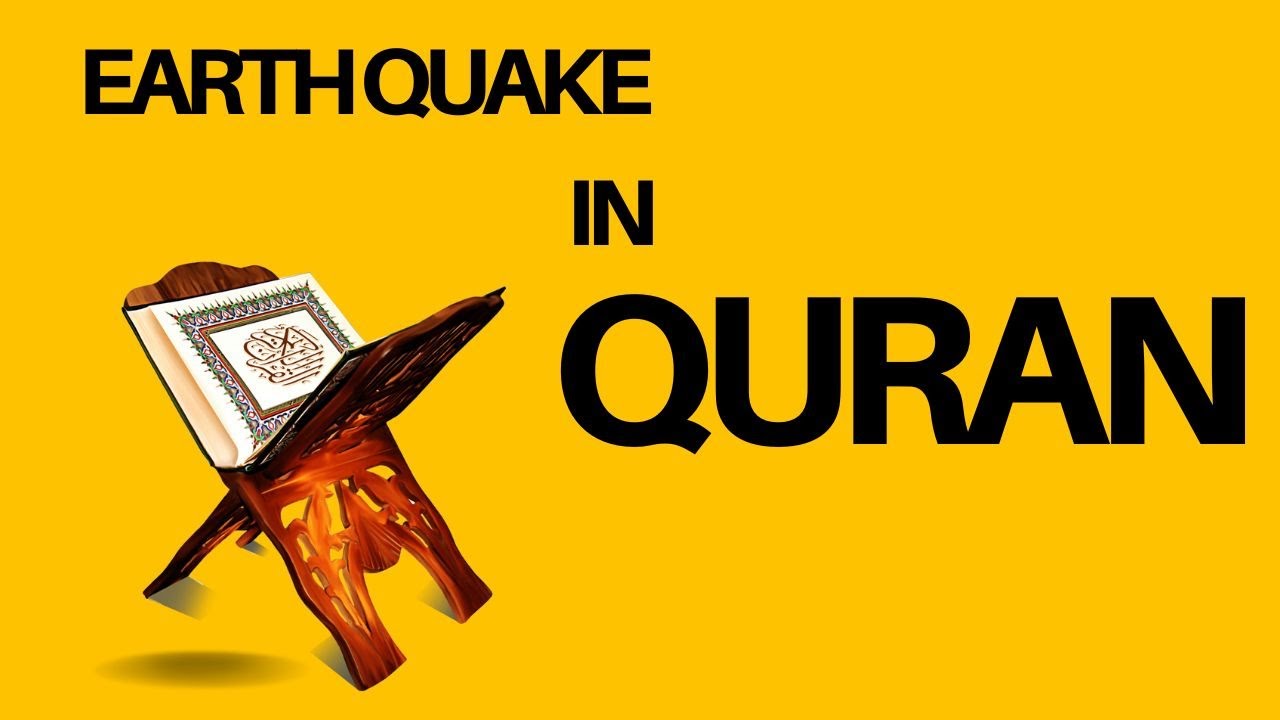 Quran Mentions earthquake YouTube