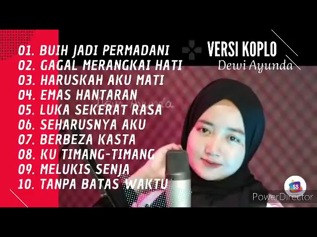 Lagu Populer Versi Koplo Buih Jadi Permadani class=