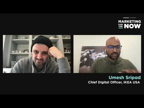 IKEA USA's Umesh Sripad joins GaryVee on #MarketingForTheNow ...