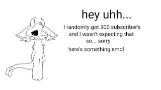 I havent prepared for a 300 subs special so here you go
I havent prepared for a 300 subs special so here you go I havent prepared for a 300 subs special so here you go