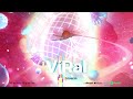 Viral  06 au coeur du problme