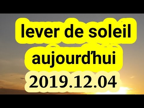 Lever De Soleil Aujourďhui 04122019