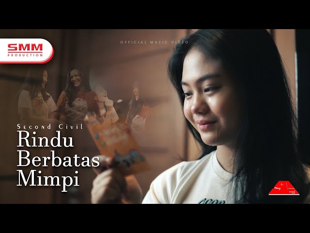 Second Civil - Rindu Berbatas Mimpi (OFFICIAL VIDEO) class=