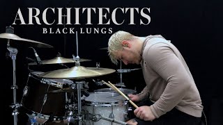 Architects - Black Lungs | Terrance Pettitt Drum Cover