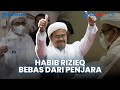 🔴 Habib Rizieq Shihab Akhirnya Bebas Bersyarat, Massa Berbondong-bondong Datangi Rumahnya