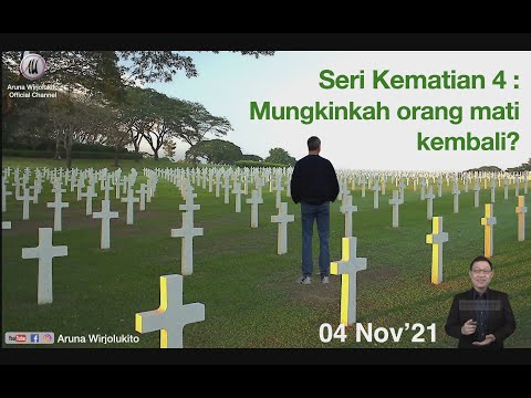 Video: Apakah 4 peringkat kematian?