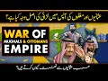 Clashes Between Arabs, Ottoman Empire & Mughal Empire | Kurulus Osman | YTUrdu