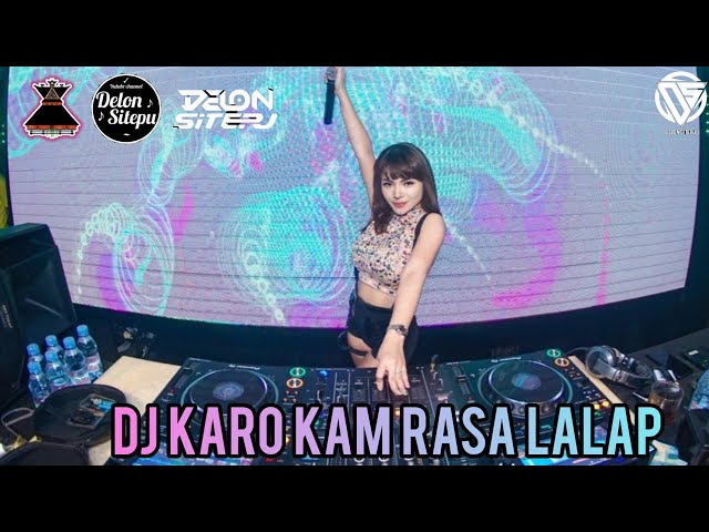 DJ KARO KAM RASA LALAP - DJ KARO TERBARU 2023 class=