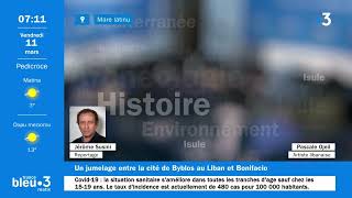 Jumelage Bonifacio Byblos - France bleue RCFM - France 3 via stella