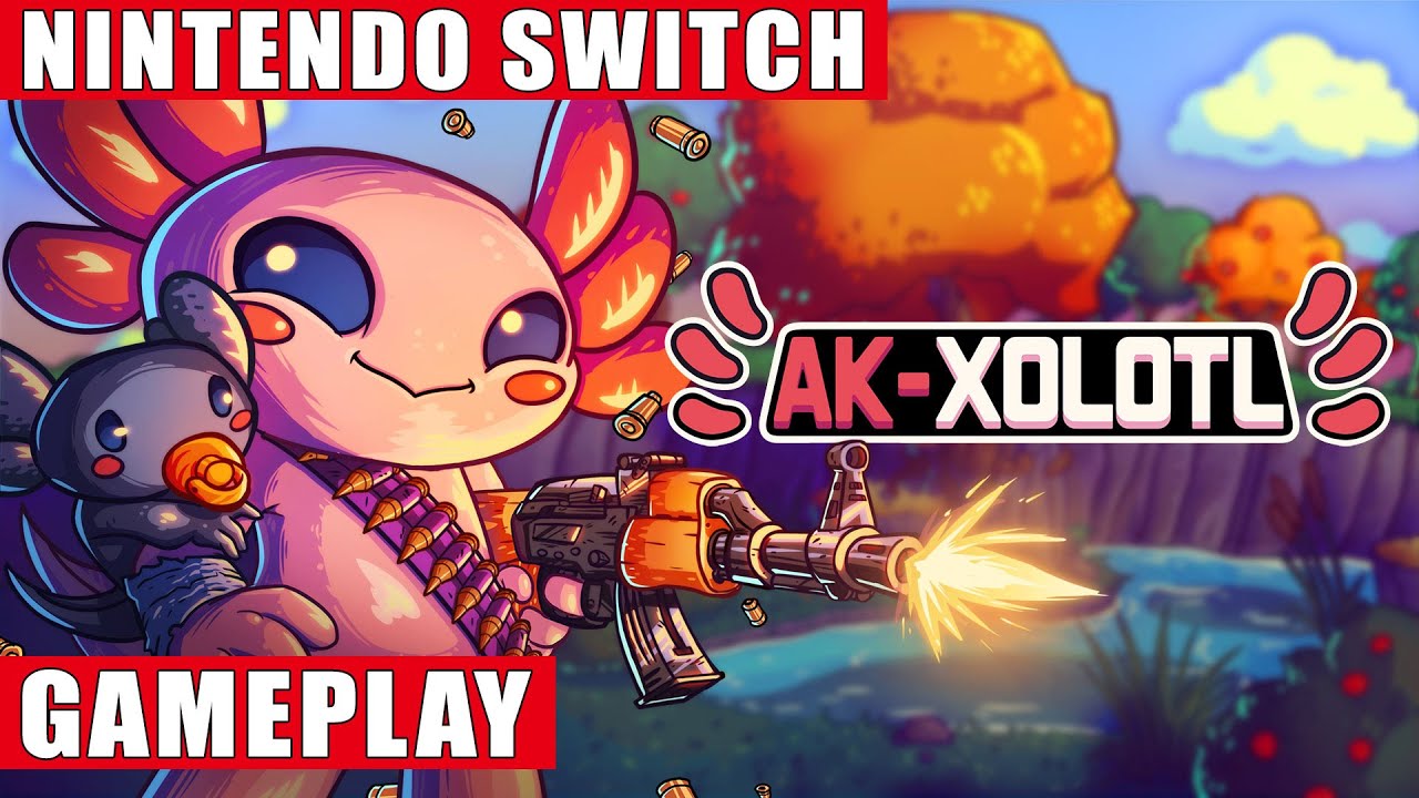AK-xolotl Nintendo Switch Gameplay - YouTube