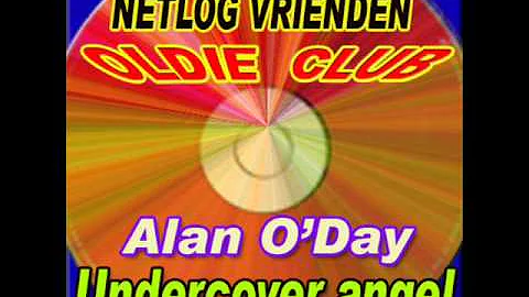 Alan O'Day - Undercover angel