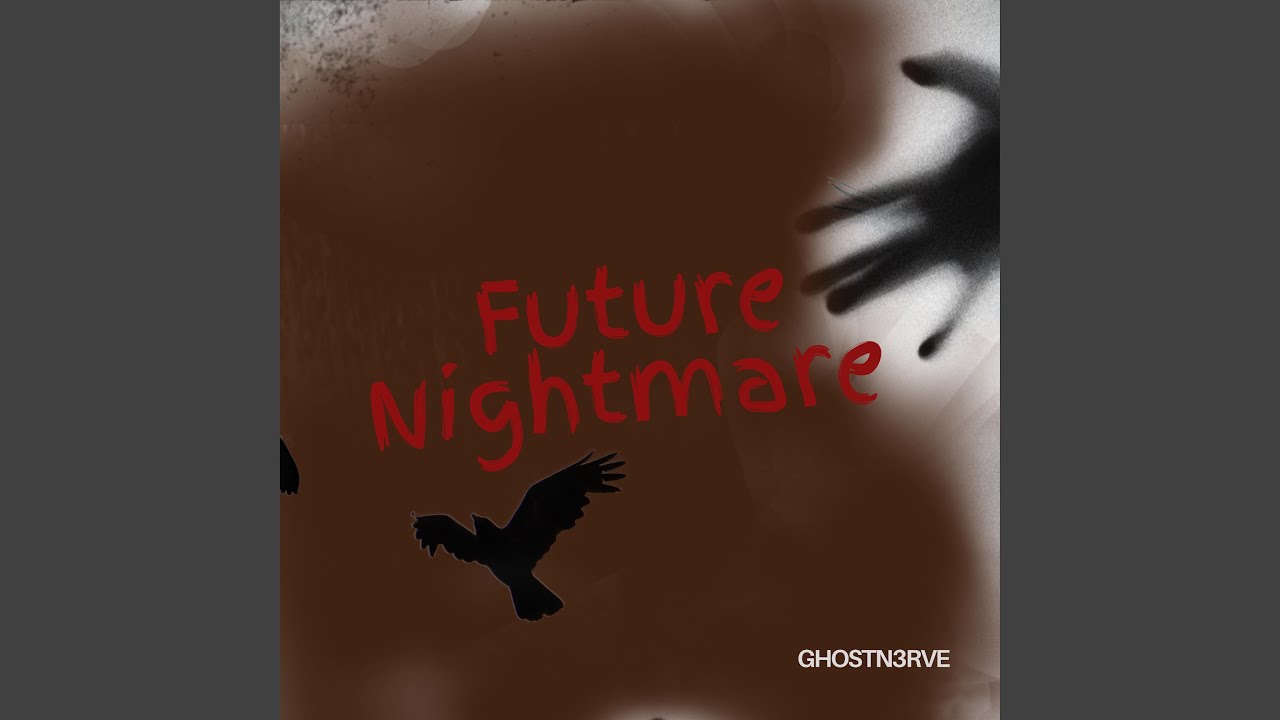 Guarda Future Nightmare su YouTube Guarda Future Nightmare su YouTube