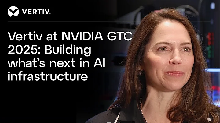 Vertiv at NVIDIA GTC 2025: Building what’s next in AI infrastructure