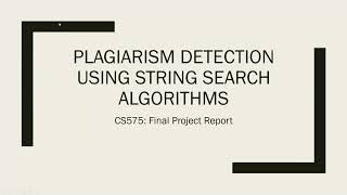 Plagiarism Detection using String search algorithms