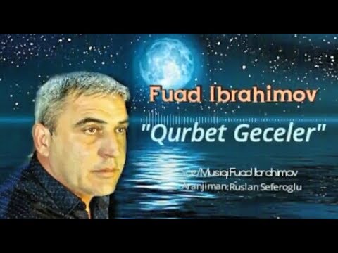 Fuad Ibrahimov - Qurbet Geceler