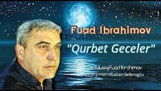 Fuad Ibrahimov - Qurbet Geceler