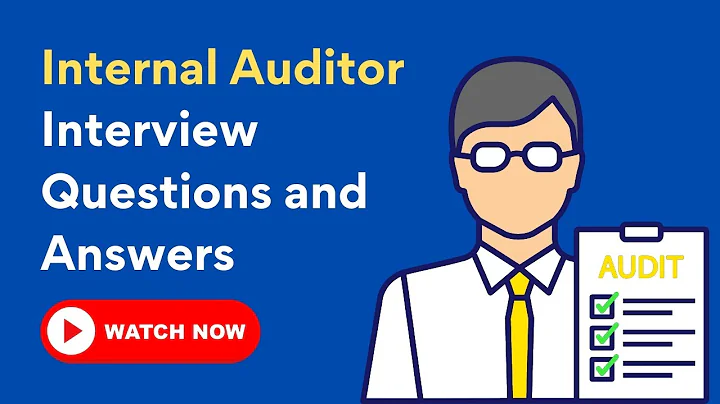 Internal Auditor Interview Questions and Answers