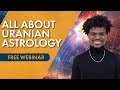 What is URANIAN ASTROLOGY? (Watch THIS to take your Astrology to the NEXT LEVEL!)