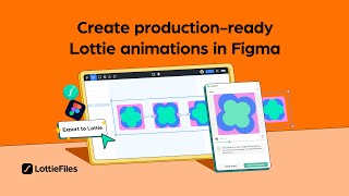 Figma to Lottie | How to create production-ready Lottie animations in Figma
