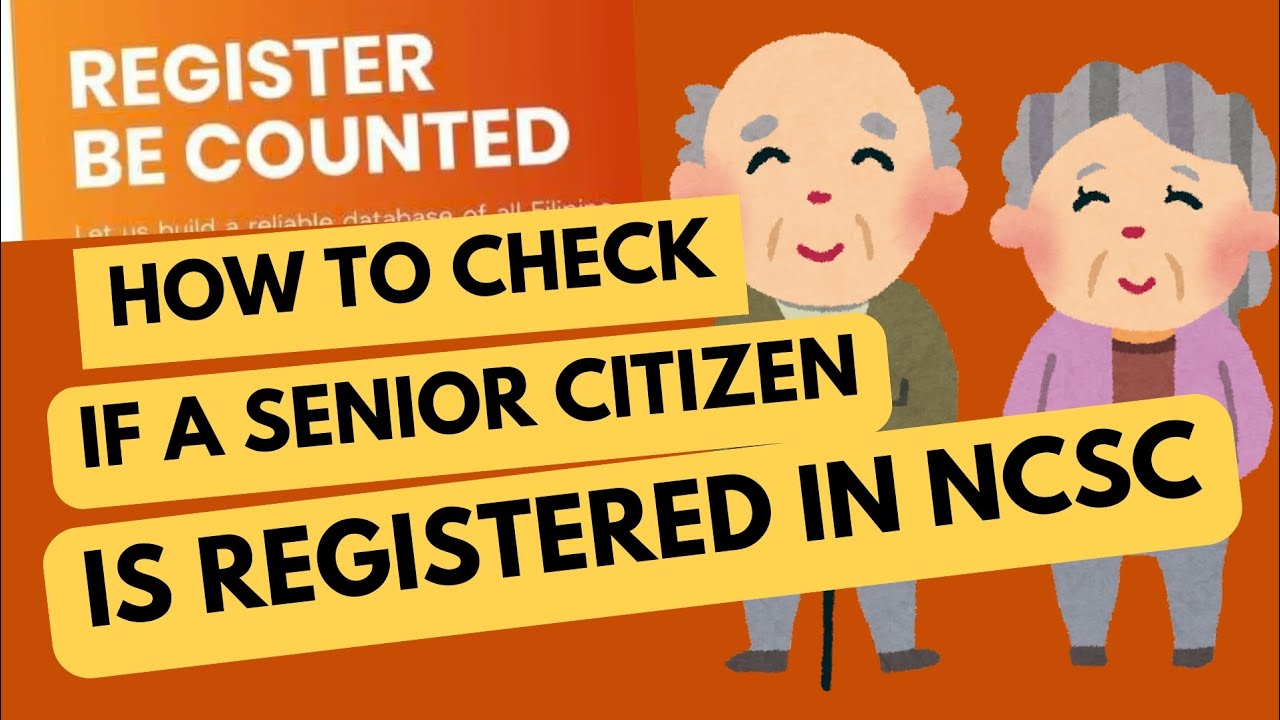 Ncsc Check HOW TO CHECK IF A SENIOR CITIZEN IS REGISTERED IN NCSC DATABASE # ...