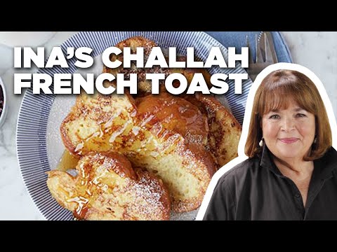 Barefoot-Contessa-s-Challah-French-Toast-Food-Network Barefoot-Contessa-s-Challah-French-Toast-Food-Network