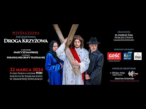 "Współczesna Inscenizowana Droga Krzyżowa" w reżyserii Marty Szymańskiej (Limanowa-Sowliny 2024)