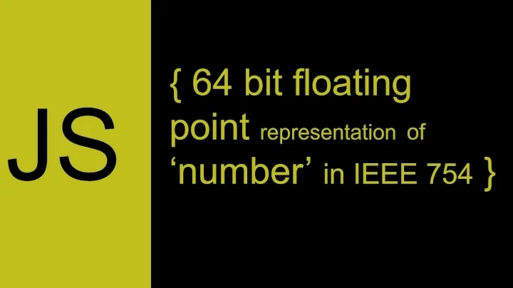 Javascript | Double Precision 64 bit( in IEEE-754 standard)  representation of Number Datatype