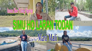 SIMU HO LARAN TODAN-By Maxi Mali Channel (MMC) Malaka
