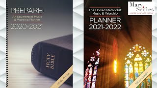 2021-2022 Music and Worship Planners for United Methodist Churches and Ecumenical Churches