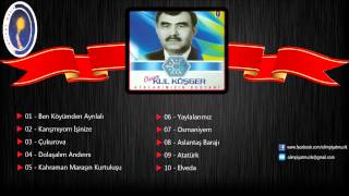Ozan Kul Köşger - Ben Köyümden Ayrılalı
