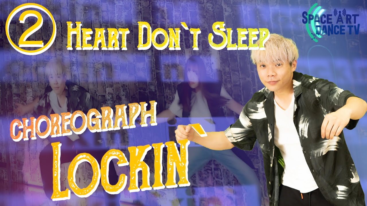 ロックダンス 振付】② Heart Don`t Sleep [ 初心者 / 中級