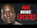 NO EXCUSES - Best Motivational Video 2017