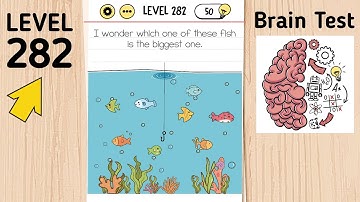 Brain Test Level 282 I Wonder Which One Of These Fish Is The Biggest One
