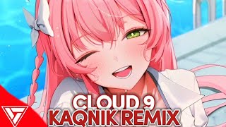 Download Lagu Nightcore - Cloud 9 (Kaqnik Remix) (Itro \u0026 Tobu Kaqnik) MP3 Download Lagu Nightcore - Cloud 9 (Kaqnik Remix) (Itro \u0026 Tobu Kaqnik) MP3
