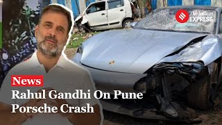 'Why Different Law For Poor?': Rahul Gandhi On Pune Porsche Crash