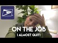 On The Job Training/I ALMOST QUIT!/First Day On My Route/USPS Hiring Process/My Experience