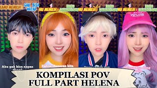 KOMPILASI VIDEO TIKTOK HELENA (LANGSUNG TAMAT) HELENAORYZANI